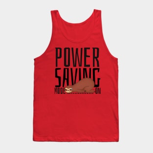 power saving mode on Tank Top